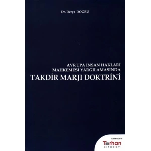 TAKDİR MARJI DOKTRİNİ (AHİM.YARGILAMASINDA)