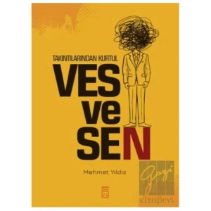 Takıntılarından Kurtul: Vesvesen