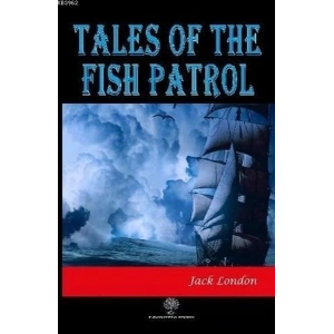 Tales of the Fish Patrol