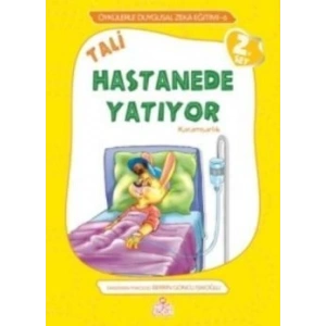 Tali Hastanede Yatıyor