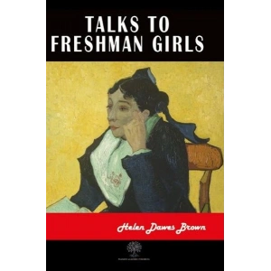 Talks to Freshman Girls