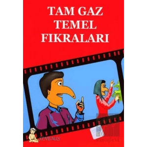 Tam Gaz Temel Fıkraları