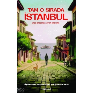 Tam O Sırada İstanbul