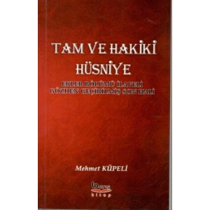 Tam Ve Hakiki Hüsniye