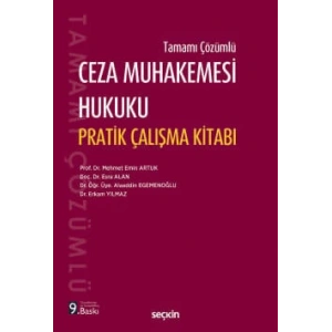Tamamı ÇözümlüCeza Muhakemesi Hukuku Pratik Çalışma Kitabı