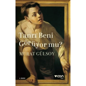 Tanrı Beni Görüyor mu?