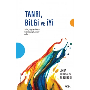 Tanrı , Bilgi ve İyi