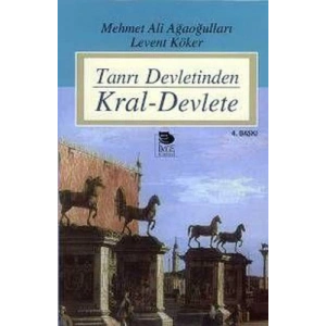 Tanrı Devletinden Kral-Devlete