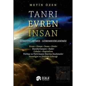 Tanrı, Evren, İnsan