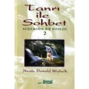 Tanrı ile Sohbet - Alışılmadık Bir Diyalog 2