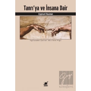 Tanrıya ve İnsana Dair