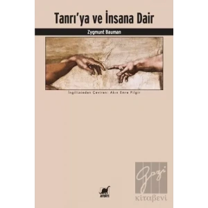 Tanrıya ve İnsana Dair