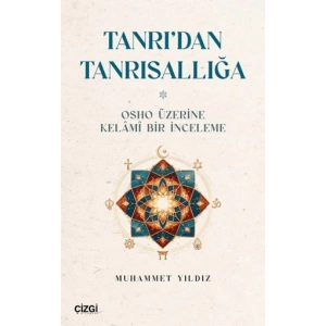 Tanrı’dan Tanrısallığa