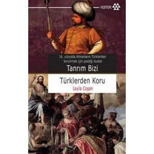 Tanrım Bizi Türklerden Koru