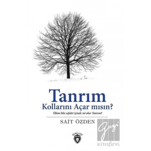 Tanrım Kollarını Açar mısın?