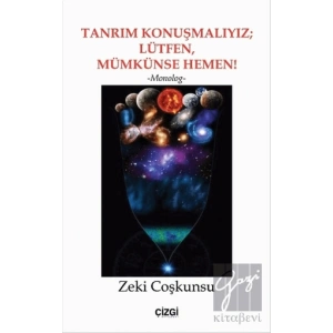 Tanrım Konuşmalıyız; Lütfen, Mümkünse Hemen!