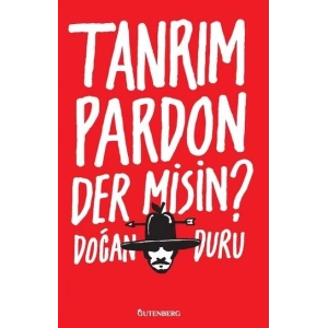 Tanrım Pardon Der Misin?