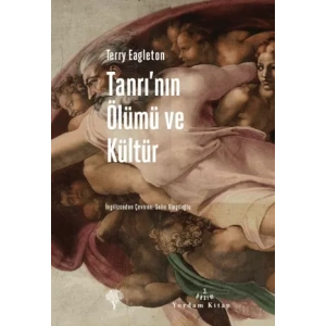 Tanrı’nın Ölümü ve Kültür