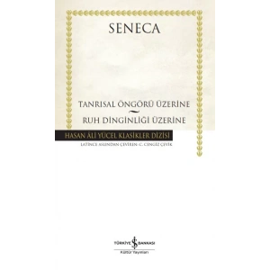 Tanrısal Öngörü Üzerine – Ruh Dinginliği Üzerine (Ciltli)