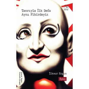 Tanrıyla İlk Defa Aynı Fikirdeyiz
