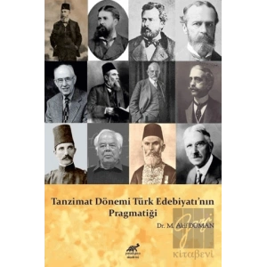 Tanzimat Dönemi Türk Edebiyatı’nın Pragmatiği