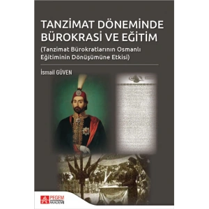 Tanzimat Döneminde Bürokrasi ve Eğitim