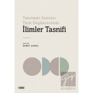 Tanzimat Sonrası Türk Düşüncesinde İlimler Tasnifi