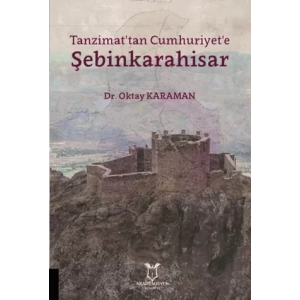 Tanzimattan Cumhuriyete Şebinkarahisar
