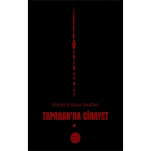 Tapaqar’da Cinayet