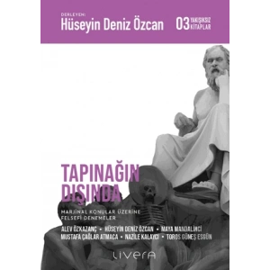 Tapınağın Dışında: Yakışıksız Kitaplar 3