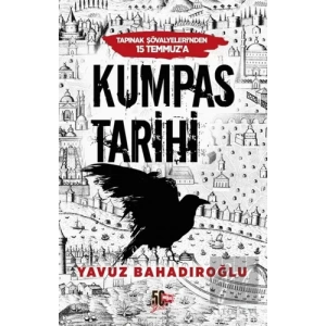 Tapınak Şövalyelerinden 15 Temmuz’a Kumpas Tarihi