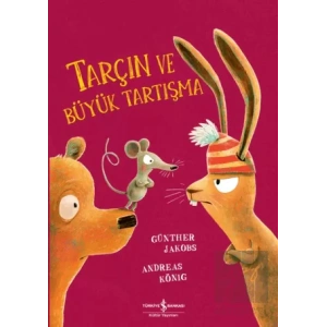 Tarçın ve Büyük Tartışma