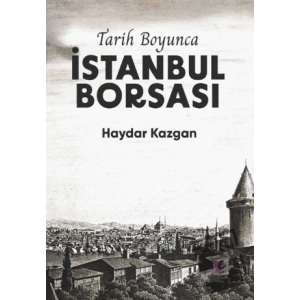 Tarih Boyunca İstanbul Borsası