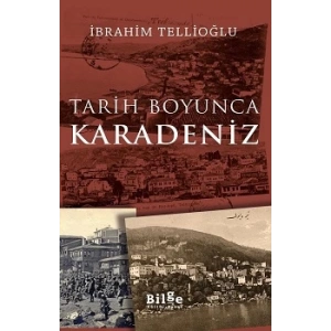 Tarih Boyunca Karadeniz