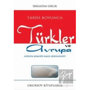 Tarih Boyunca Türkler ve Avrupa