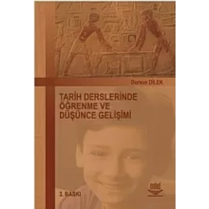 Tarih Derslerinde Öğrenme ve Düşünce Gelişimi