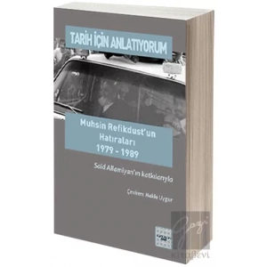 Tarih İçin Anlatıyorum