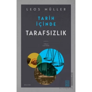 Tarih İçinde Tarafsızlık