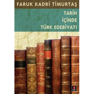 Tarih İçinde Türk Edebiyatı