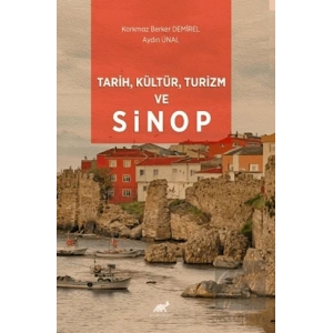 Tarih, Kültür, Turizm ve Sinop