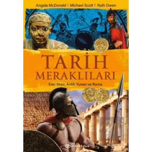 Tarih Meraklıları: Eski Mısır, Antik Yunan, Roma