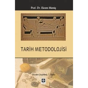 Tarih Metodolojisi Ekrem Memiş