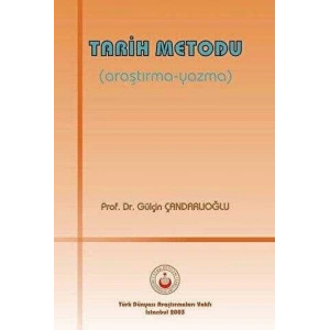 Tarih Metodu (Araştırma-Yazma)