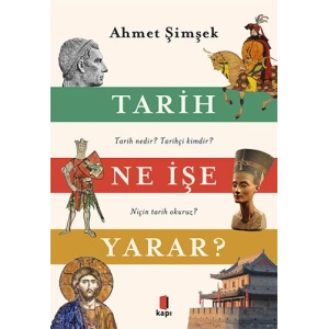 Tarih Ne İşe Yarar?