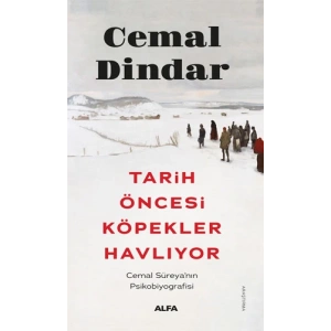 Tarih Öncesi Köpekler Havlıyor