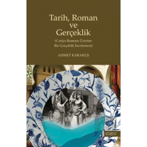 Tarih Roman ve Gerçeklik