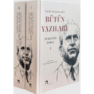 Tarih Sırasına Göre Bütün Yazıları ( 2 Cilt Takım )