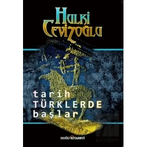 Tarih Türklerde Başlar