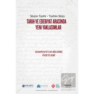 Tarih ve Edebiyat Arasında Yeni Yaklaşımlar