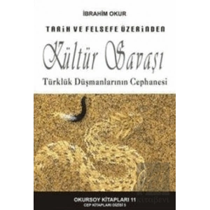 Tarih ve Felsefe Üzerinden Kültür Savaşı